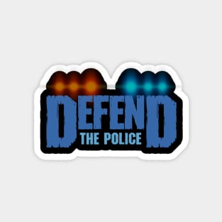 Defend the Police - Black Background Sticker